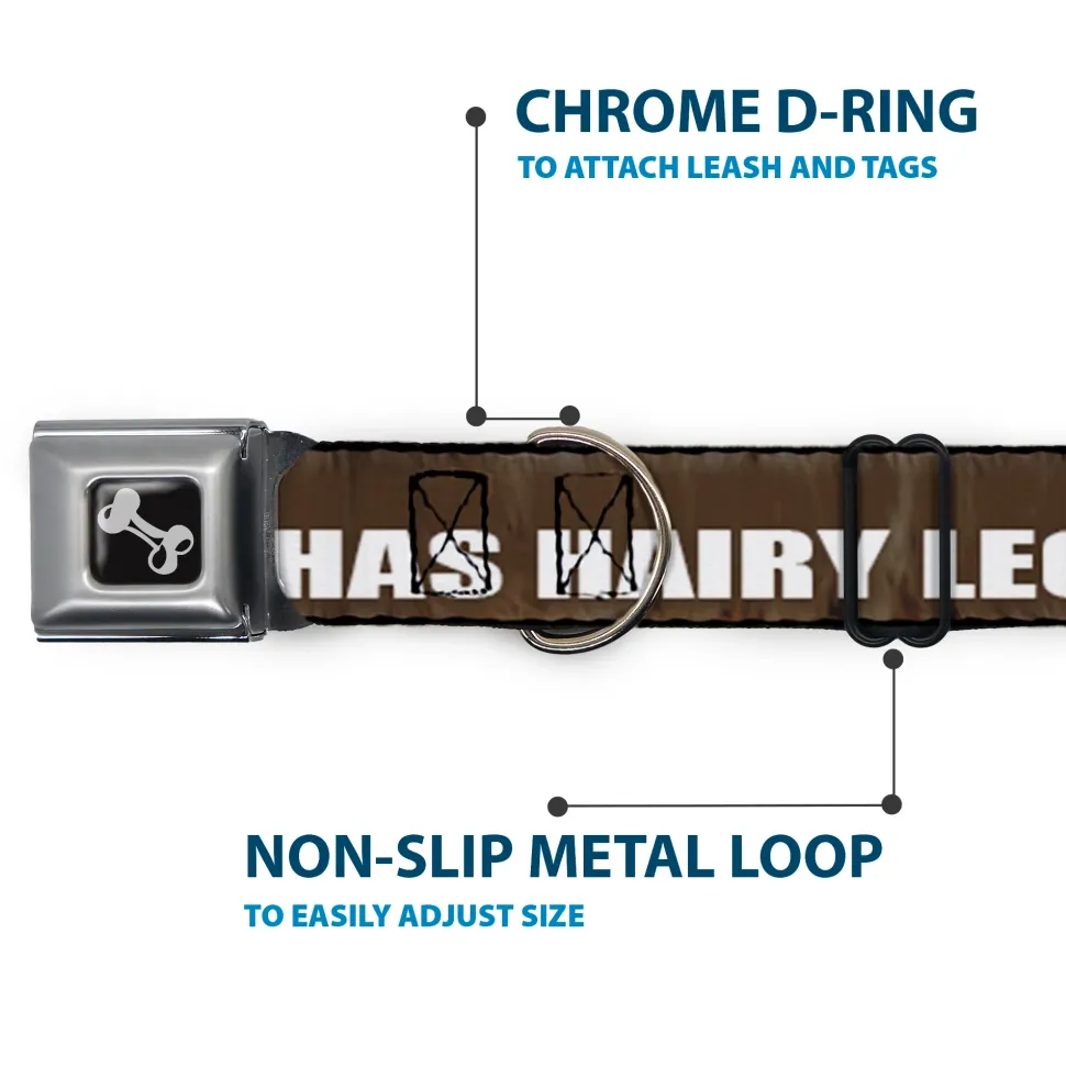 Buckle-Down Seatbelt Buckle Dog Collar - ONE OF US HAS HAIRY LEGS/Fur Tan/White