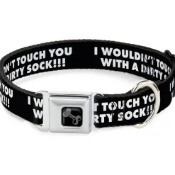 Dog Bone Black/Silver Seatbelt Buckle Collar - I WOULDN'T TOUCH YOU WITH A DIRTY SOCK!!! Black/White