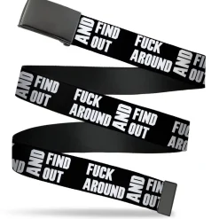 Web Belt Blank Black Buckle - FAFO FUCK AROUND AND FIND OUT Bold Black/White Webbing